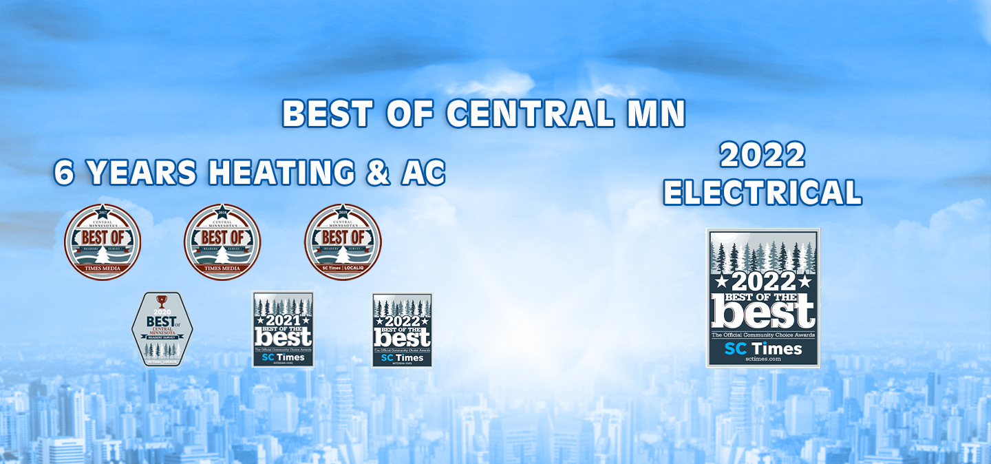 Best of Central MN 6 Years Heating & AC and 2022 Electrical